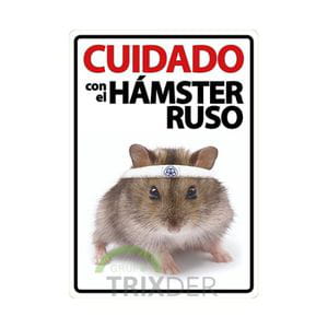 Cartel 'Cuidado con el Hámster Ruso'